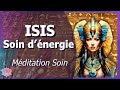 19 min  soin dnergie isis  hypnose spirituelle  langage de lumire nouvelle version