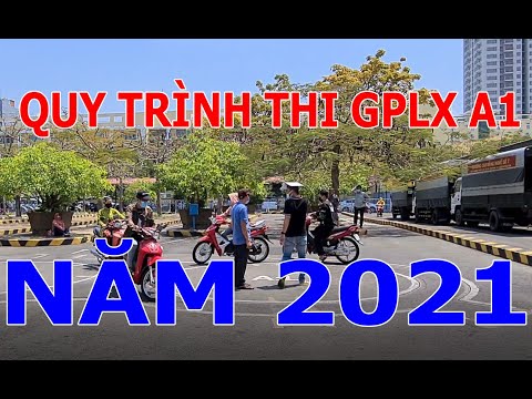 Quy Trình Thi GPLX hạng A1 năm 2021 - chú ý điền biên bản đầy đủ.