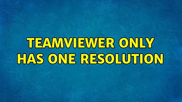 TeamViewer only has one resolution