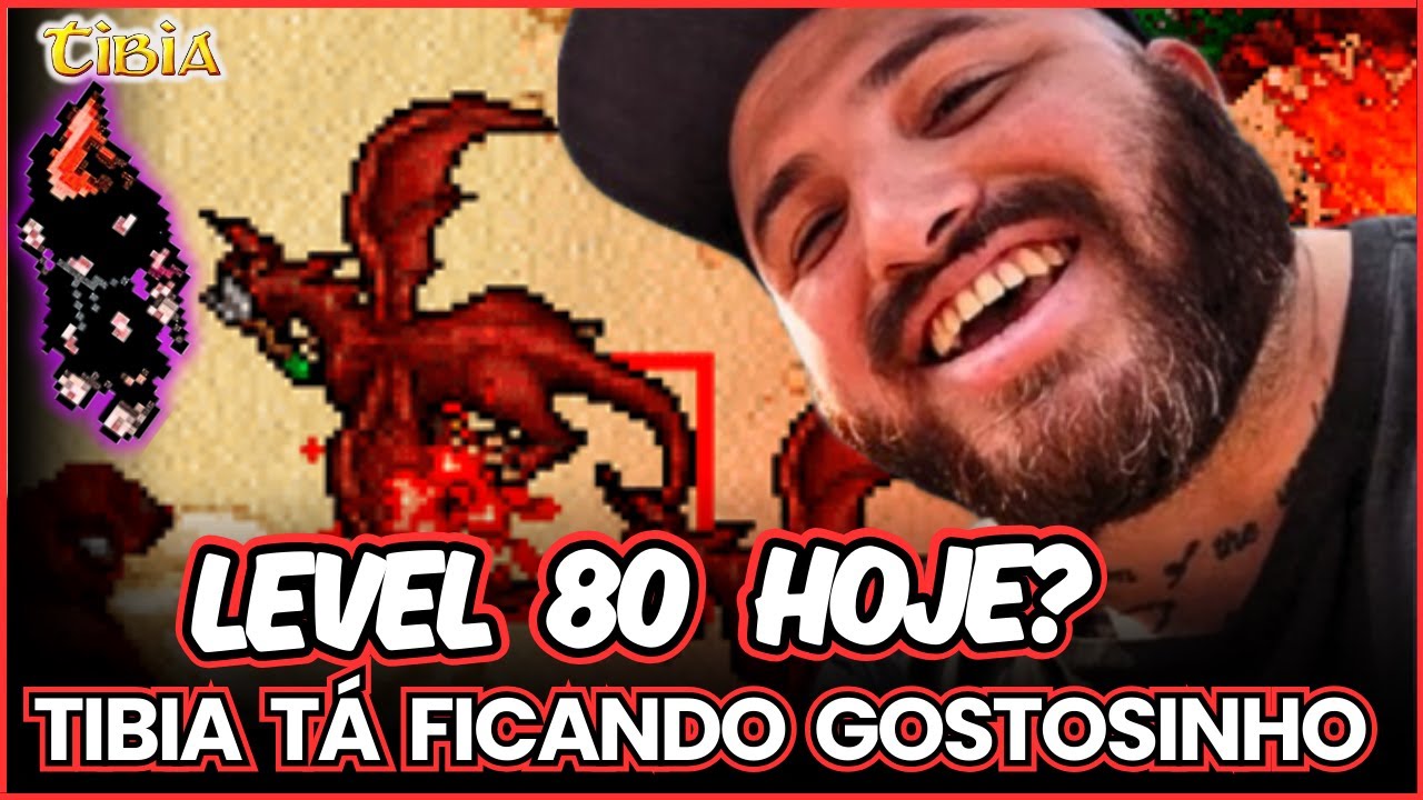 🔴 [TIBIA] LEVEL 80 HOJE JÁ É UMA REALIDADE | TIBIA TÁ FICANDO ...