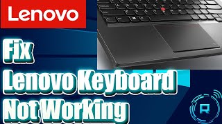 Fix Lenovo Keyboard NOT Working in Windows 10/11 2024