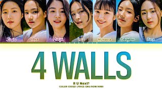[R U Next?] SEOYEON Unit 4 Walls (original: f(x)) Lyrics (Color Coded Lyrics)