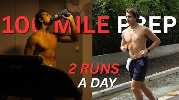 MY TRAINING ROUTINE TO RUN 100 MILES AT 21YO