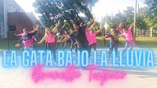 La Gata Bajo La Lluvia - Brunella Torpoco / Coreografía / Zumba / Salsa