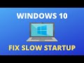 How To Fix Slow Startup On Windows 10 | Laptop/PC  Ko Fast Start Kare |
