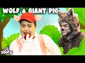 The Bad Wolf and The Giant Pig | پریوں کی کہانیاں | سوتے وقت کی کہانیاں | Urdu Fairy Tales