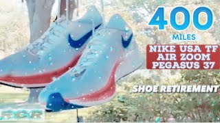 420 MILE RUNNING SHOE RETIREMENT | NIKE USA TF AIR ZOOM PEGASUS 37 | RUNNING SHOE REVIEW