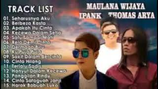 Maulana wijaya~~thomas arya~~ipank