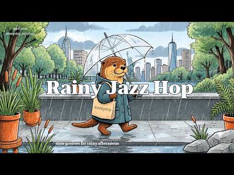 [playlist]🎧JazzHop Grooves for Rainy AfternoonsㅣChill But Rhythmic🎵Cafe•Drive•Work•Study•BGM