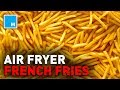 How To Make FRENCH FRIES in an AIR FRYER image