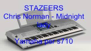 STAZEERS - Chris Norman - Midnight lady, Yamaha psr s710