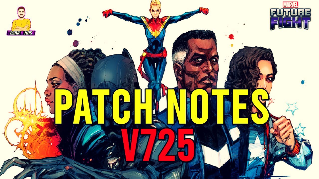 PATCH NOTES V725 - MARVEL FUTURE FIGHT - YouTube