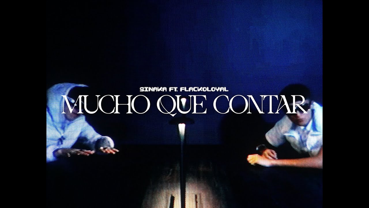 Watch MUCHO QUE CONTAR ft. flackoloyal on YouTube Watch MUCHO QUE CONTAR ft. flackoloyal on YouTube