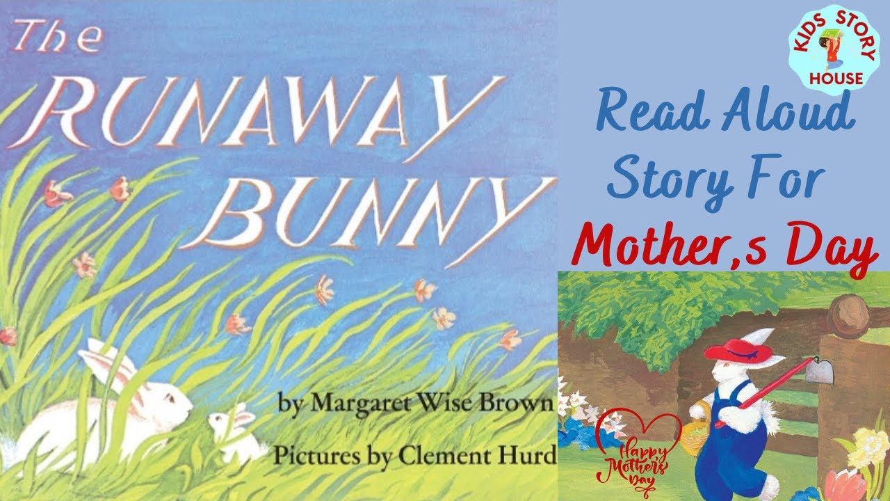 The Runaway Bunny | Classic Children's story Book | Mother's day