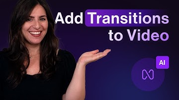 How to Easily Add Transitions to Your Video