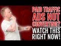 Paid Ads Not Work? WATCH THIS 👈