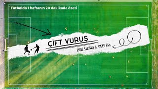 Çift Vuruş Süper Lig De 4 Büyüklerin Hepsi Kazandı Ama Podcast