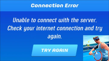 How to Fix Tennis Clash: Multiplayer Game - Unable to connect with the server - Please try again