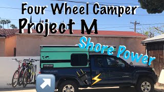 Four Wheel Camper Project M: Shore Power