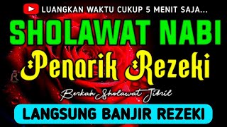 Download Lagu SHOLAWAT JIBRIL PENARIK REZEKI PALING DAHSYAT, Sholawat Nabi Muhammad SAW, SALAWAT PALING MERDU MP3
