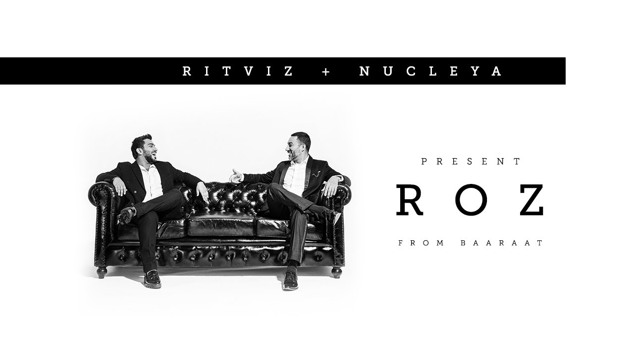 Ritviz  Nucleya   Roz Official Audio