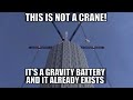 This Is Not a Crane, It's an Insane New Gravity Battery