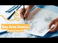 Bay area comics drawing from life