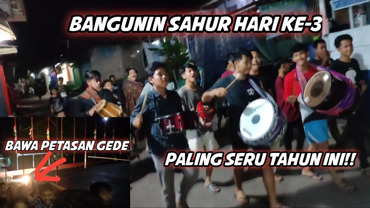 BANGUNIN SAHUR DI HARI KE-3 ALHAMDULILLAH DI KASIH REZEKI#SAHUR02 -  YouTube