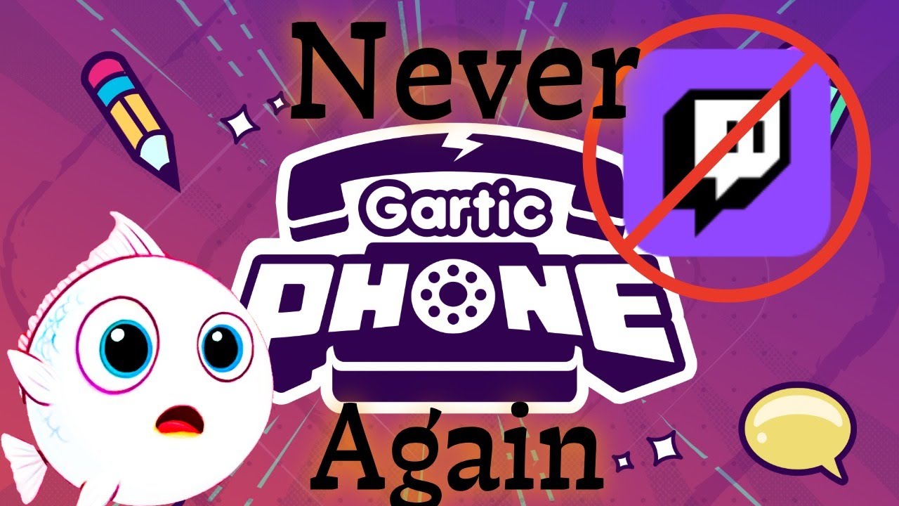 Don't Play Gartic Phone with Twitch Chat