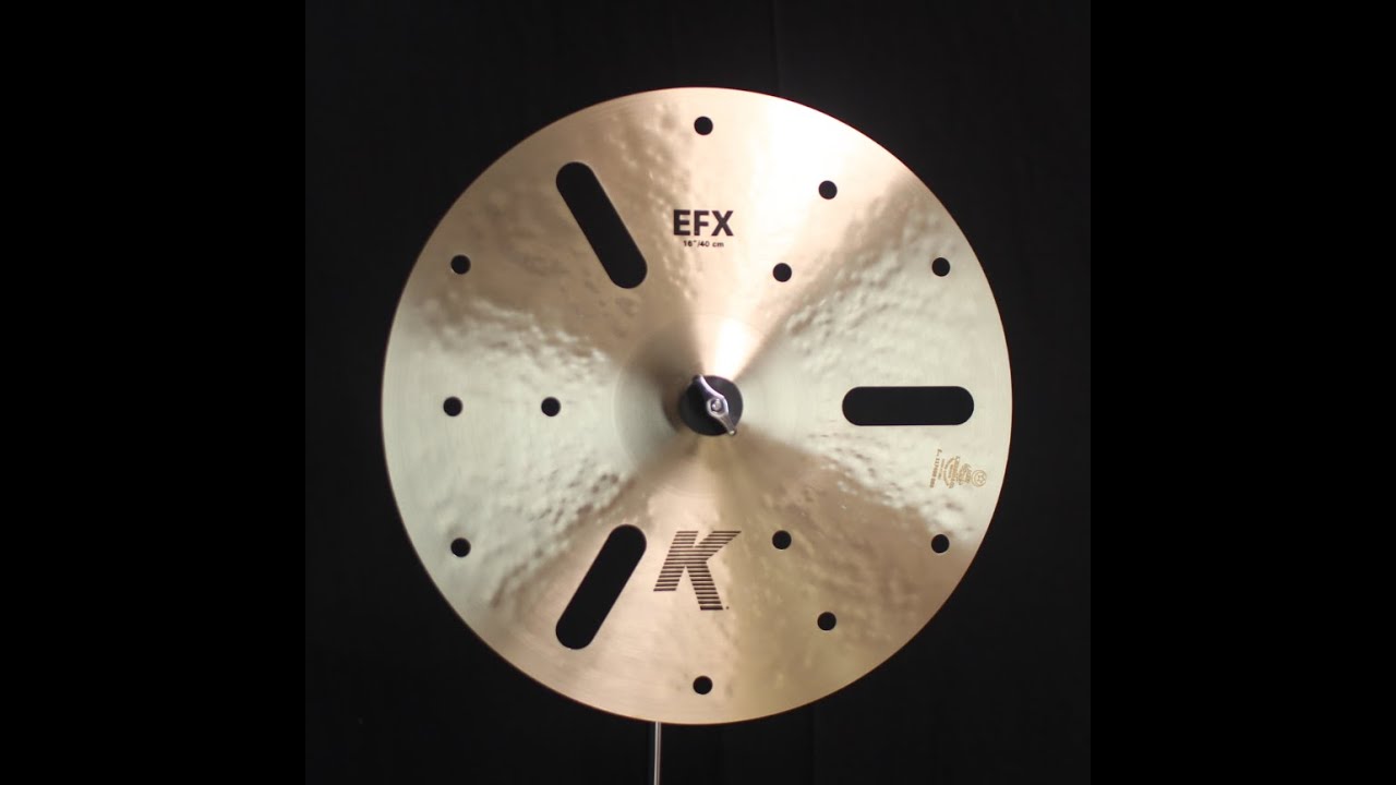 Zildjian " K EFX Cymbal   g KI   YouTube