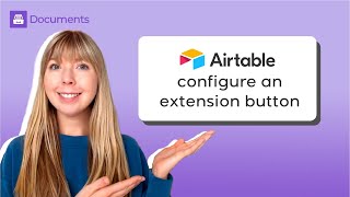 Configure an extension button for document creation in Airtable [Classic templating syntax] Net Worth