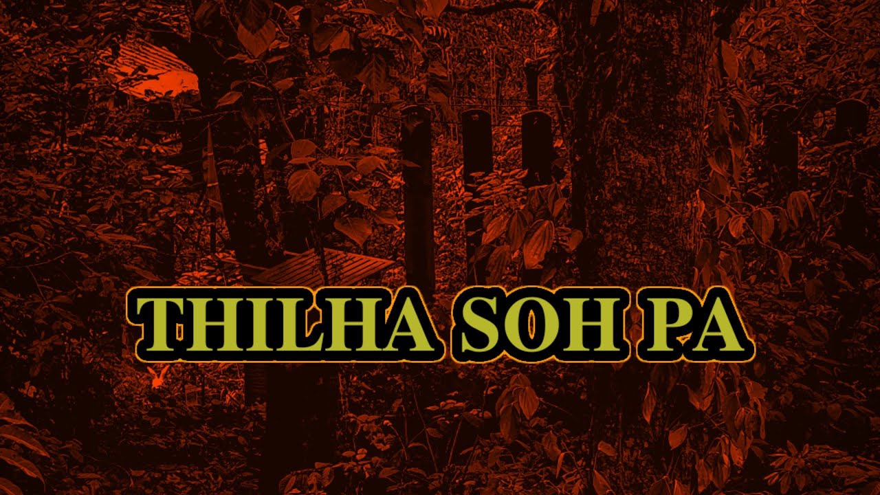 THILHA SOH PA