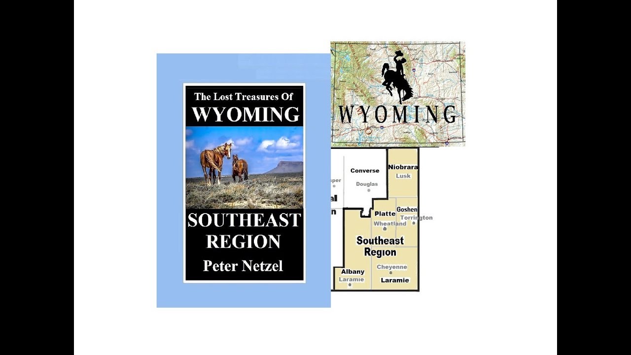 The Lost Treasures Of Wyoming SOUTHEAST REGION intro - YouTube