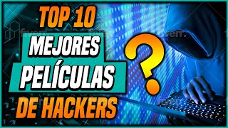 🛑 TOP 10 Mejores Películas de Hackers - ¿Cómo ser Hacker?