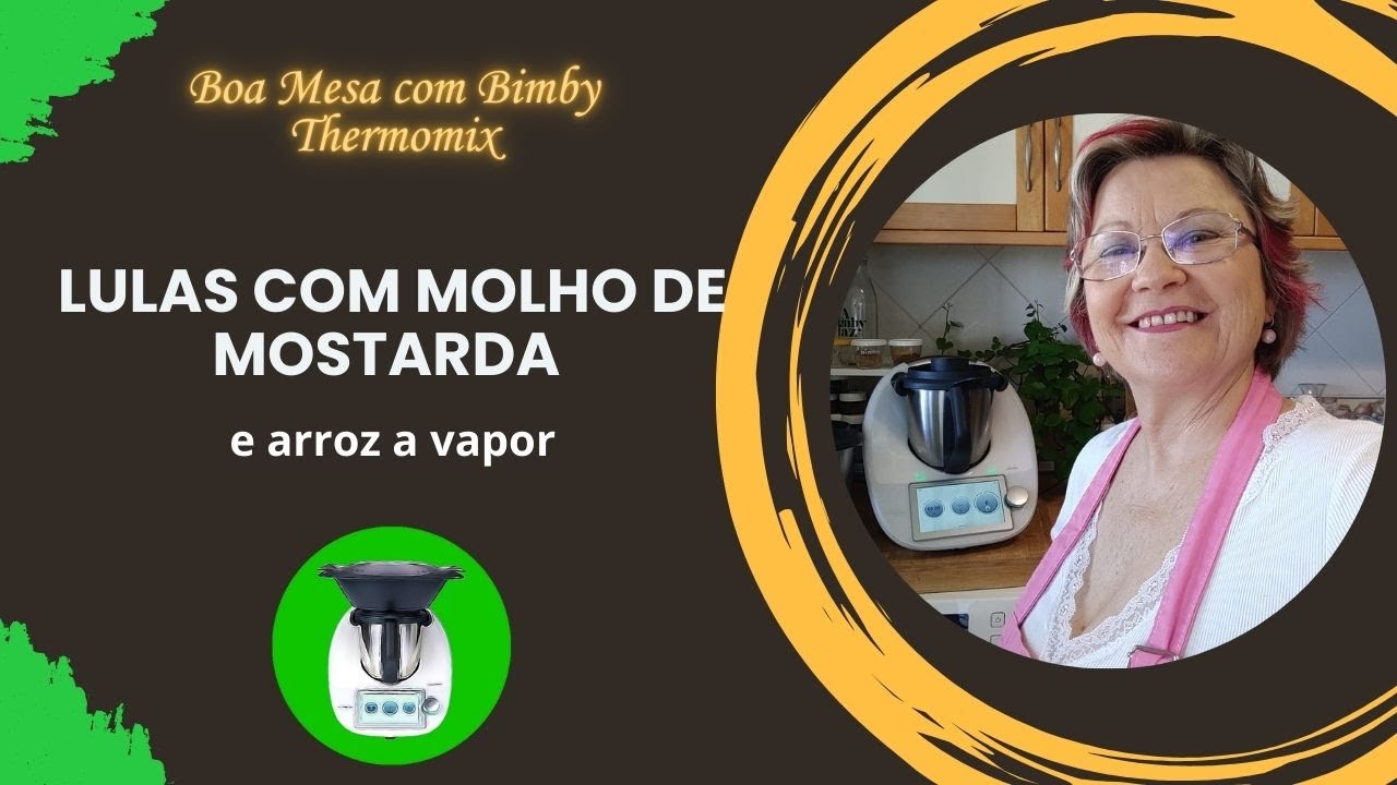 Lulas com Molho de Mostarda e Arroz a Vapor #manuelarodrigues #bimby #thermomix