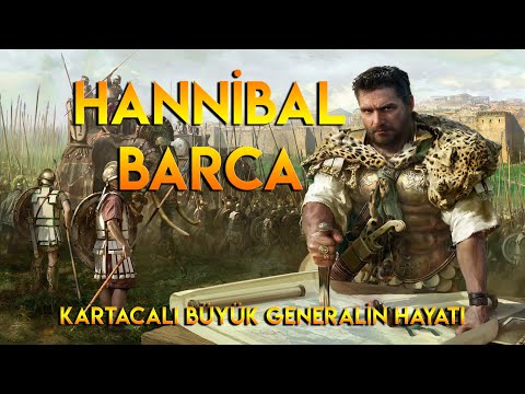 Hannibal Barca: Kartacalı Büyük Generalin Hayatı
