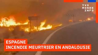 Espagne : Incendie meurtrier en Andalousie