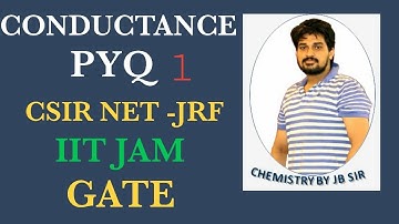 CONDUCTANCE||PREVIOUS YEAR QUESTION||CSIR NETJRF ||IITJAM||GATE||TIFR ||RPSC || JBSIR