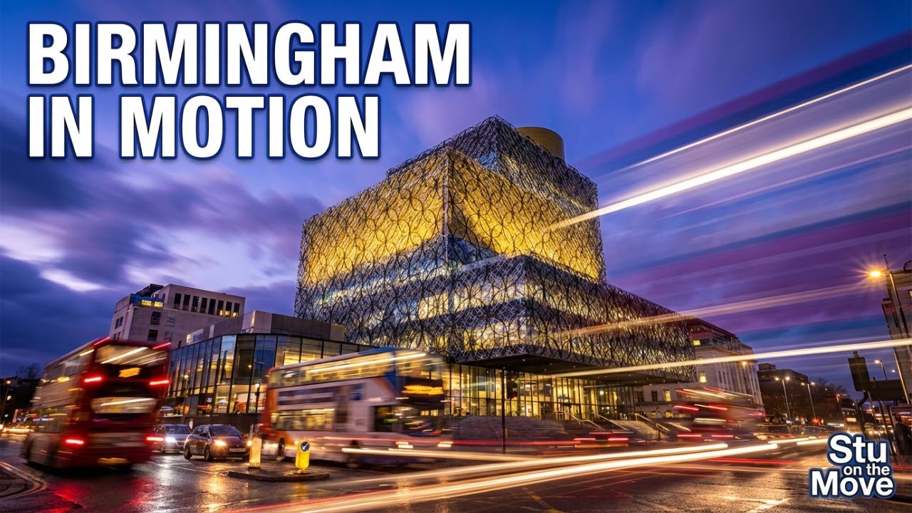 Birmingham Timelapse 🇬🇧 | City Skyline & Urban Motion