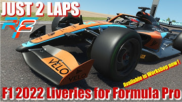 Formula 1 2022 Liveries available for rFactor2 now in Steam Workshop - Formula Pro - JUST 2 LAPS