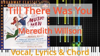 🎹Chord &amp; Lyrics, Till There Was You, Meredith Willson, Synthesia Piano