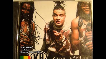 KING AFRICA - AL PALO