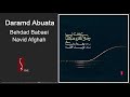 Behdad Babaei Navid Afghah Daramd Abuata بهداد بابایی و نوید افقه درآمد ابو عطا 