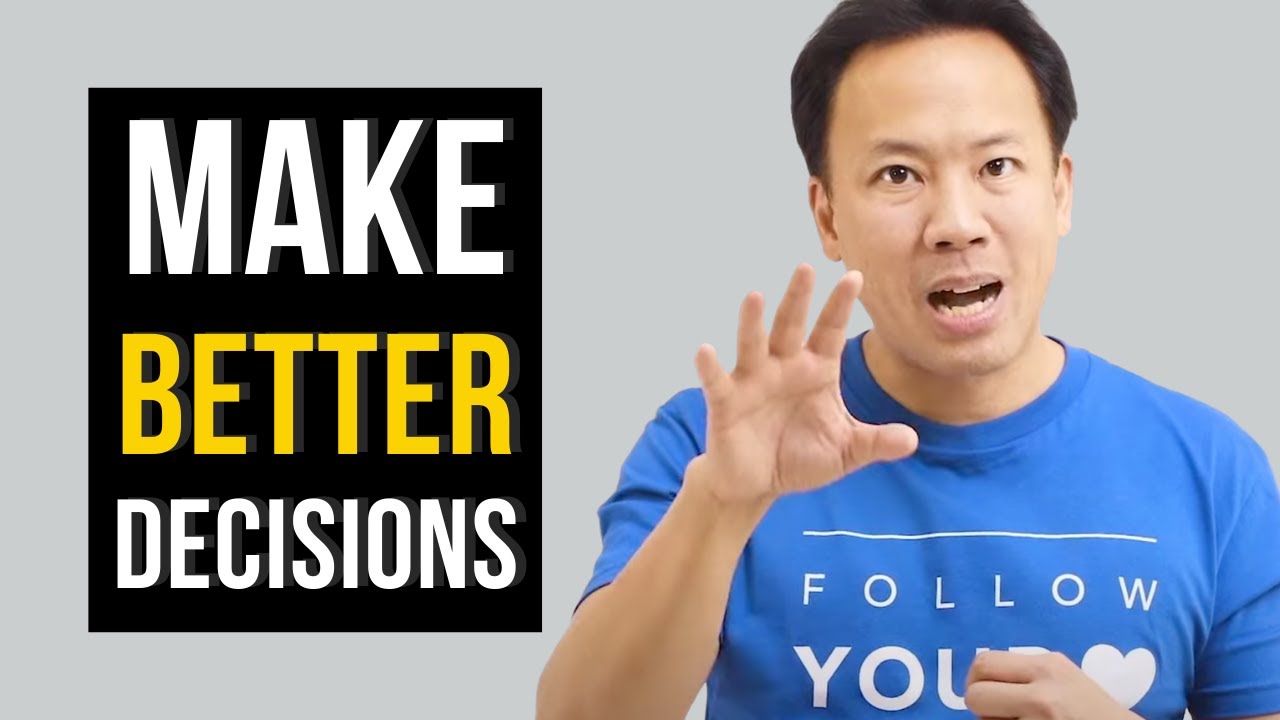 How to Make Good Decisions | Jim Kwik