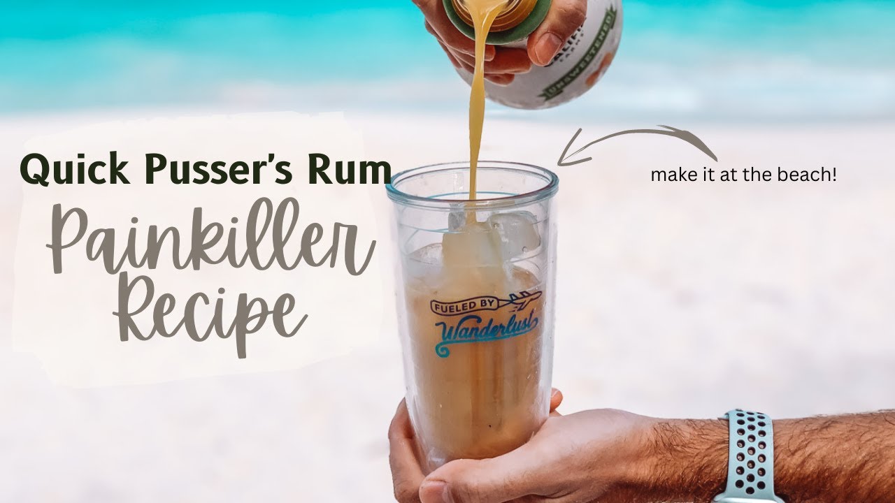 Quick Pusser's Rum Painkiller Recipe YouTube