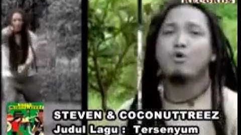 Steven & Coconuttreez - Tersenyum Lagi (Official Music Video)