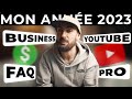 Youtube business ca faq   bilan de lanne 2023