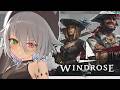 【Windrose】昼活×関西弁🍵鉄きちゃ～～～！のんびりチルタイム🌟【個人vtuber／咎神テトラ】