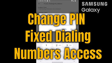 Galaxy S24 - How to Change PIN For Fixed Dialing Numbers Access [2025]