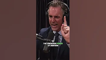 Jordan Peterson Explains The Power Of Uniform To Joe Rogan 